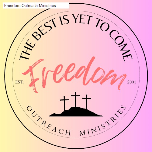 Freedom Outreach Ministries