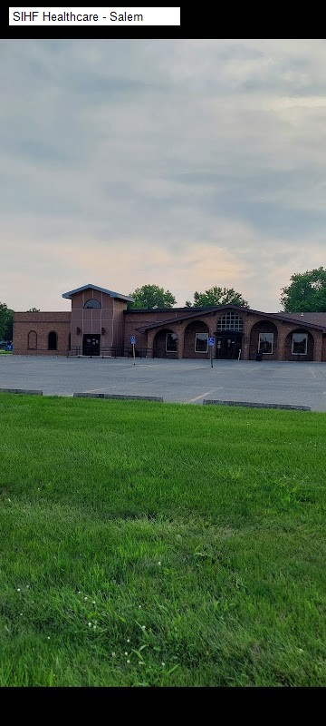 SIHF Healthcare - Salem