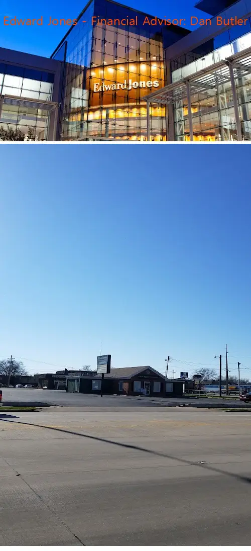 Edward Jones - Financial Advisor: Dan Butler