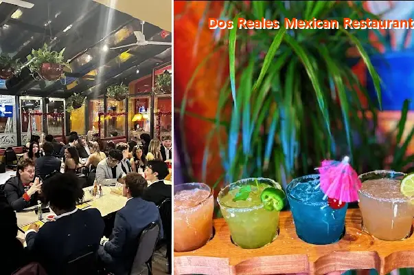 Dos Reales Mexican Restaurant