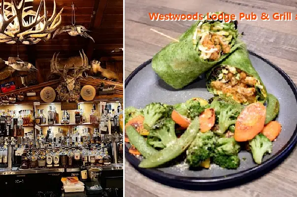 Westwoods Lodge Pub & Grill and Big Timber Bourbon Bar