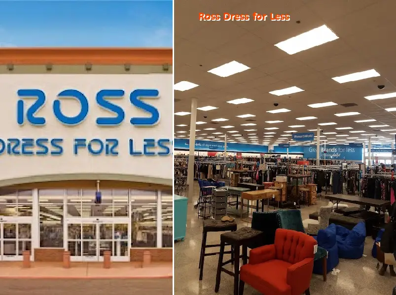 Ross Dress for Less